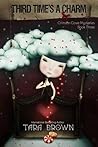 Third Time's a Charm (Crimson Cove Mysteries, #3)