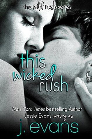 This Wicked Rush (Wild Rush, #1)