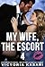 My Wife, The Escort 4 (My Wife, The Escort Season 1)