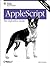 AppleScript: The Definitive Guide