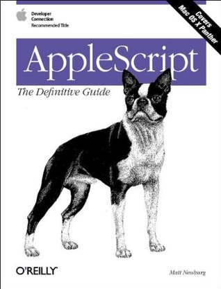 AppleScript: The Definitive Guide (Paperback)