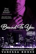 Bound to You: Volume 2