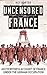 Uncensored France: An Eyewitness Account of France Under the German Occupation