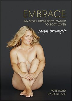 Embrace: My Story from Body Loather to Body Lover (Paperback)