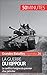 La guerre du Kippour: Le conflit israélo-arabe à l’origine du premier choc pétrolier (Grandes Batailles t. 26) (French Edition)
