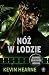 Nóż w lodzie (Kroniki Żelaz...