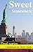 Sweet Somewhere ( Final Series : Valentine in New York ) - Short Story