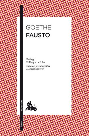 Fausto (Teatro) (Spanish Edition)