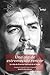 Una Ola de estremecido rencor: La vida de Ernesto Guevara de la Serna (Spanish Edition)