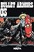 Bullet Armors vol. 03 (Bullet Armors, #3)