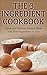 The 3 Ingredient Cookbook by David  Tucker