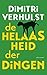 De helaasheid der dingen by Dimitri Verhulst