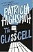 The Glass Cell by Patricia Highsmith
