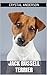 Jack Russell Terrier: How t...