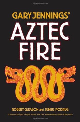 Aztec Fire (Aztec, #5)