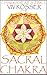 The Sacral Chakra (Chakra Series 2, #2)