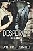 Desperate