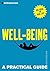 A Practical Guide to Well-being: Live Well & Stress-Free (Practical Guide Series)