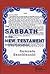 The Sabbath in the New Testament: Answers to Questions