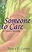 Someone to Care