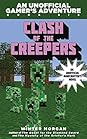 Clash of the Creepers (An Unofficial Gamer's Adventure #6)