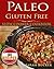 Paleo Gluten Free Diet Slow...