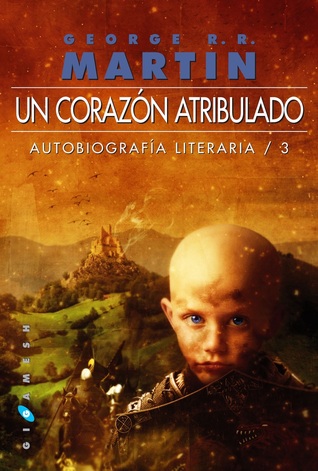 Portada de Un corazón atribulado, de George R.R. Martin