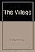 The Village