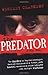 The Predator by Wensley Clarkson The Predator by Wensley Clarkson