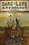 Dark Lane Anthology: Volume One