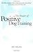 The Power of Positive Dog T...