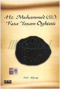 Hz. Muhammed Kısa Yaşam Öyküsü