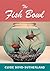 The Fish Bowl