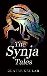 The Synja Tales (The Synja Tales, #1) The Synja Tales (The Synja Tales, #1)