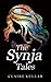 The Synja Tales (The Synja Tales, #1)