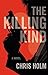 The Killing Kind by Chris  Holm