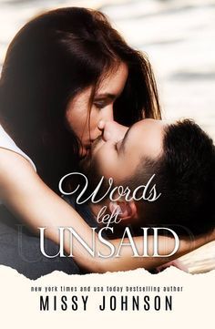 Words Left Unsaid (Love Hurts, #3)