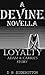 Loyalty (Devine #1.5)