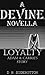 Loyalty (Devine #1.5)