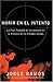Morir en el Intento: La Peor Tragedia de Inmigrantes en la Historia de los Estados Unidos (Spanish Edition)
