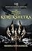 Kurukshetra by Krishna Udayasankar Kurukshetra by Krishna Udayasankar