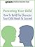 Parenting Your Child: How To Build The Character Your Child Needs To Succeed