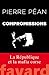Compromissions by Pierre Péan