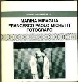Francesco Paolo Michetti. Fotografo