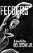 Feeders by Del Stone Jr.