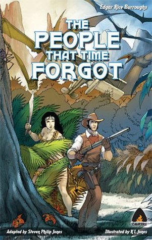 The People That Time Forgot [Mar 01, 2010] Jones, Steven P.; Burroughs, Edgar Rice and Jones, K. L.