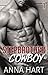 Stepbrother Cowboy 1 by Anna  Hart