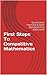 First Steps To Competitive Mathematics: Quantitative Interview & Math Olympiad Prep Starts Here