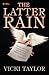 The Latter Rain