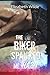 The Biker Spanked Me Hard (Sensual Thrilling Alpha Male, MC Romance)